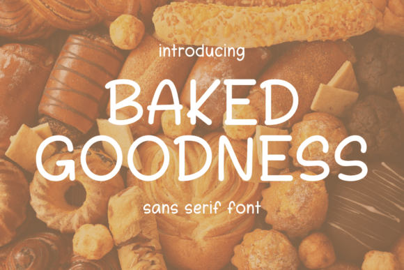 Baked Goodness Font Review