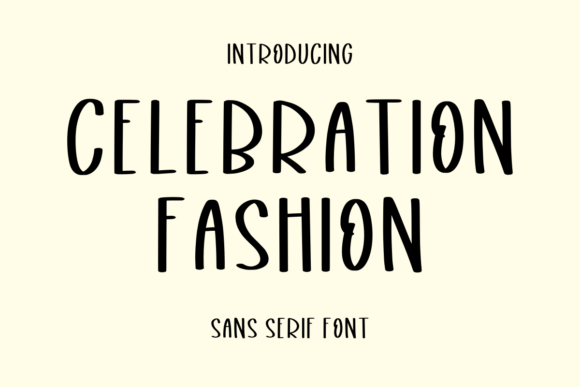 Celebration Fashion: A Font for Bold Campaigns