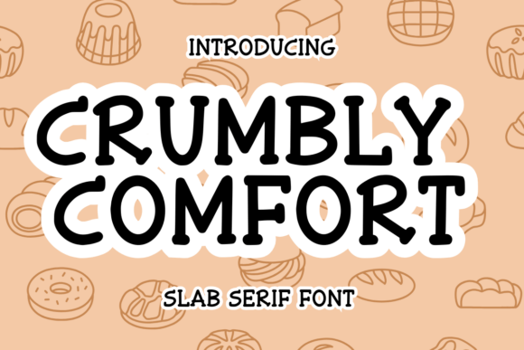Crumbly Comfort: A Font for Clear Campaigns