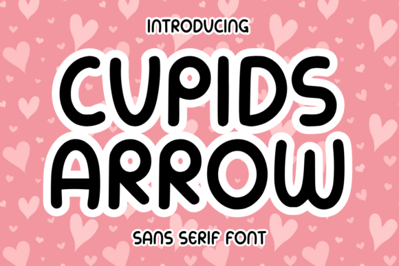 Cupids Arrow: A Font That Speaks Volumes