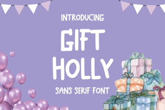 Gift Holly Font Review