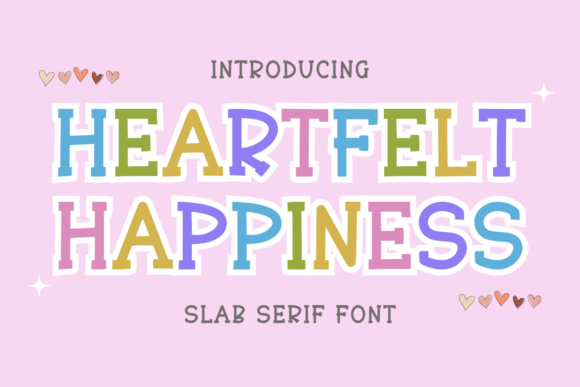 Heartfelt Happiness: A Warm, Expressive Sans Serif