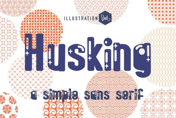 Husking: A Whimsical Sans Serif for Creative Brands