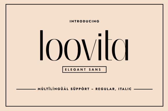 Loovita: A Stylish Sans Serif Font