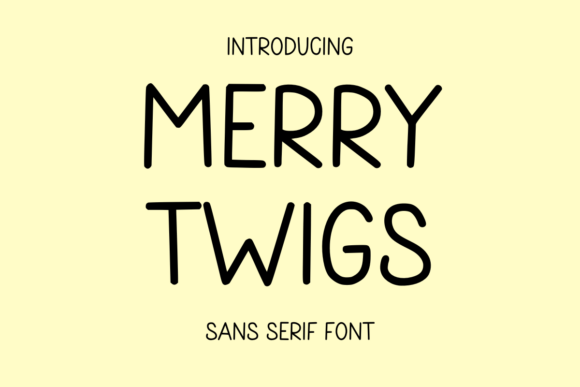 Merry Twigs: A Fun Font for Creative Campaigns