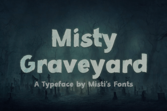 Misty Graveyard Font