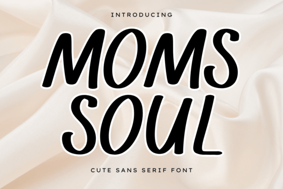 Moms Soul: A Warm Font for Editorial Design