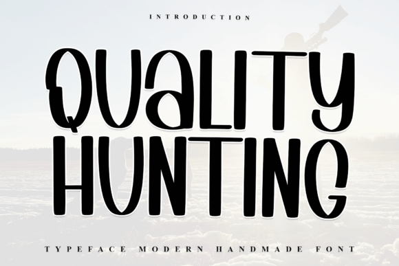 Quality Hunting Font Review