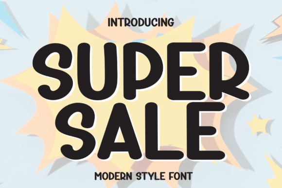Super Sale: A Casual Sans Serif for Creative Projects